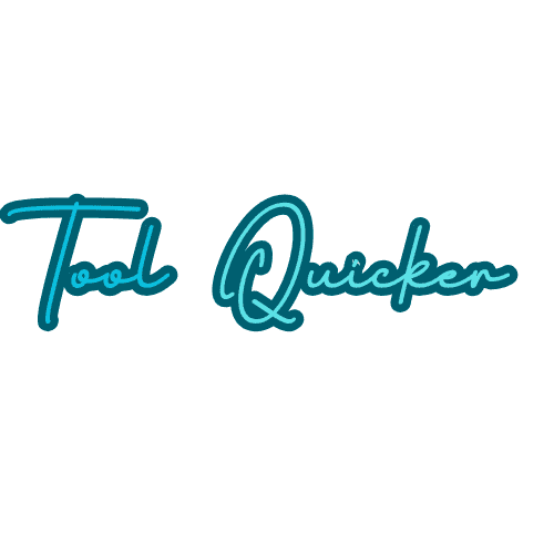 Tool Quicker
